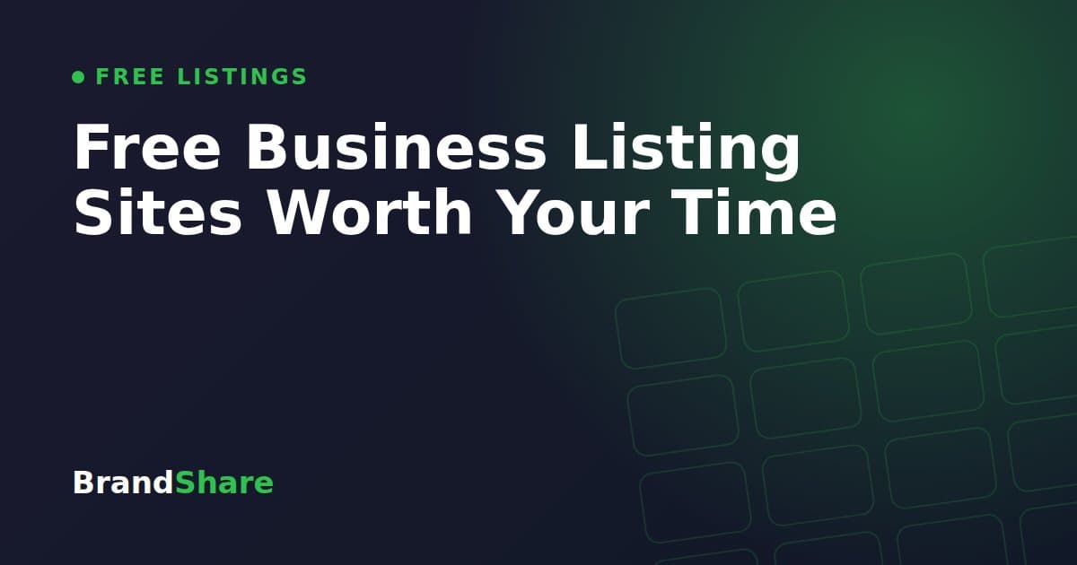 Free Business Listing Sites Worth Your Time